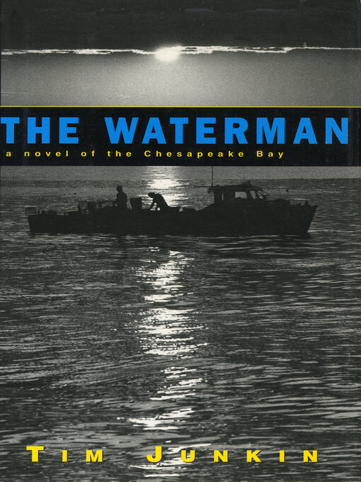 Title details for The Waterman by Tim Junkin - Available